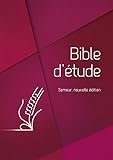 Bible d Etude Semeur, Nouvelle Édition. Couverture Rigide Rouge, Tranche Blanche by 
