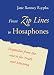 From Zip Lines to Hosaphones by 