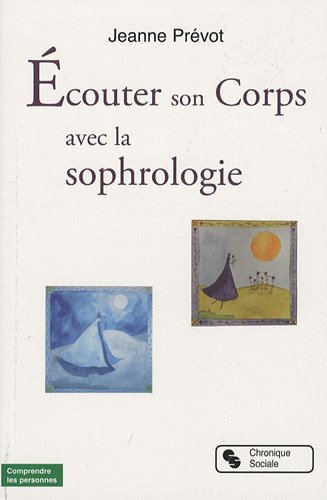Écouter son corps avec la sophrologie