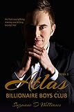 Atlas (Billionaire Boys Club Book 1) by Suzanne D. Williams