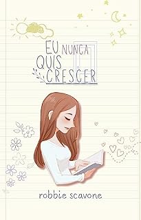 Livro Eu nunca quis crescer