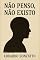 Livro NÃO PENSO, NÃO EXISTO