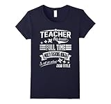 Women's Teacher Only Because Full Time Multi Tasking Ninja shirt Small Navy