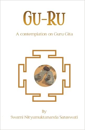 Amazon Com Gu Ru A Contemplation On Guru Gita Swami Nityamuktananda Saraswati Books