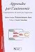 Apprendre par l'autonomie : L'appropriation du savoir par l'apprenant by 