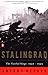 Book cover for Stalingrad: The Fateful Siege: 1942-1943