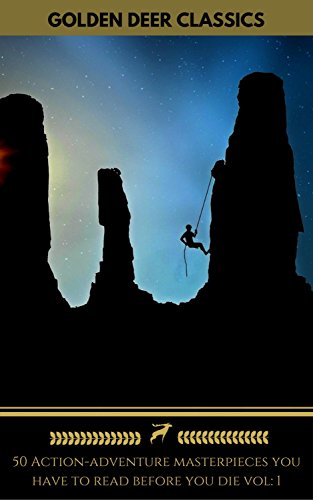 50 Action-Adventure masterpieces you have to read before you die vol: 1