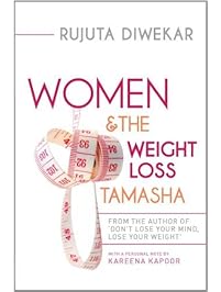 Women and the weight loss tamasha