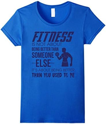 Women's Fitness Quotes T-shirt For Fitness Lovers Large Royal Blue