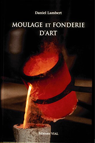 Moulage et fonderie d'art