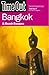 Time Out Bangkok: And Beach Escapes (Time Out Guides)