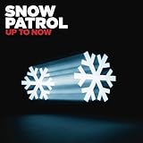 Disco de Snow Patrol: «Up to Now» (Anverso) Disco de Snow Patrol: «Up to Now» (Anverso)