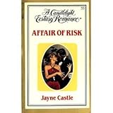 Affair of Risk (Candlelight Ecstasy #55)