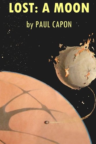 Lost: A Moon: original title: PHOBOS, THE ROBOT PLANET