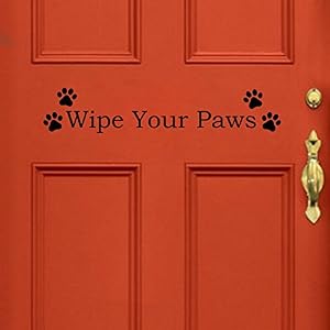 Image of YINGKAI Wipe Your Paws Pet Dog Door Vinyl Decal Sticker Family Kids Welcome Home Door Lettering Quote Pet Decal Pet Store Grooming Shop Vets Office Decoration
