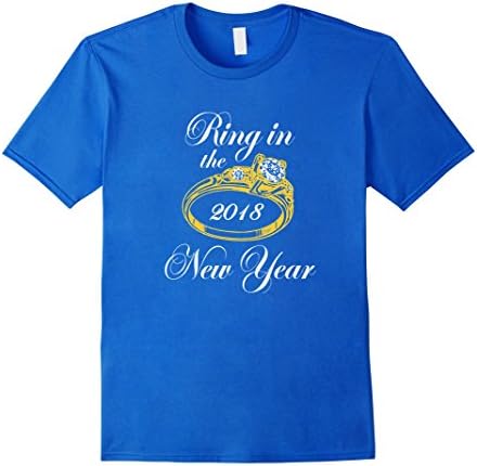 Mens Ring In The New Year 2018 Engagement Ring T-Shirt w Medium Royal Blue