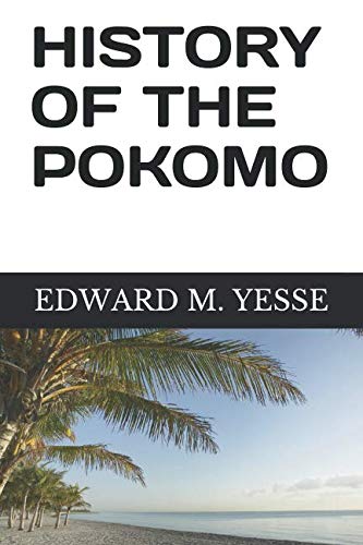 HISTORY OF THE POKOMO