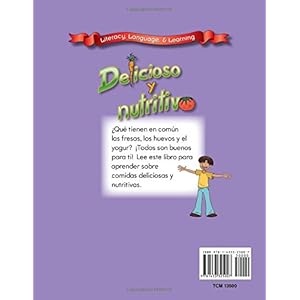 Delicioso y nutritivo (Delicious and Nutritious) (Spanish Version) (Early Childhood Themes) (Spanish Edition)