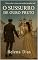 Livro O Sussurro de Ouro Preto: Um romance proibido entre a fé, o ouro e o desejo