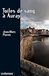 Toiles de sang à Auray