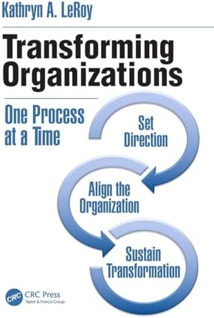 Organizational Change: An Action-Oriented Toolkit: 9781544351407