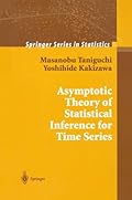 Asymptotic Theory of Statistical Inference for Time Series (Springer Series in Statistics)