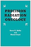 Precision Radiation Oncology (Current Precision Oncology)