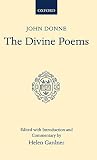 The Divine Poems (Oxford English Texts) by Jonn Donne, Helen Gardner