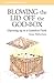 Blowing the Lid Off the God-Box: Opening Up to the Limitless Faith (Explorefaith.Org) by