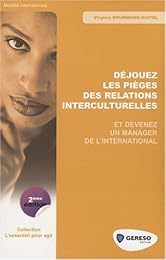 Déjouez les pièges des relations interculturelles et devenez un manager de l'international