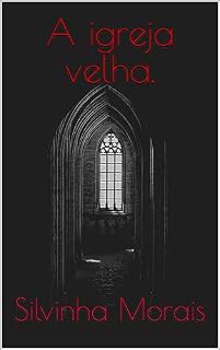 Livro A igreja velha.