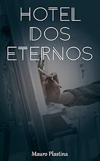 Livro Hotel dos eternos