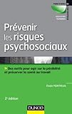 Prévenir les risques psychosociaux - 2e éd.: Des outils pour agir sur la pénibilité et préserver la santé au travail (Fonctions de l'entreprise) by 
