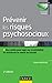 Prévenir les risques psychosociaux - 2e éd.: Des outils pour agir sur la pénibilité et préserver la santé au travail (Fonctions de l'entreprise) by 