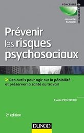 Prévenir les risques psychosociaux