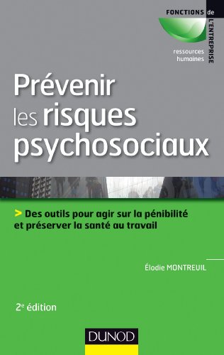 Prévenir les risques psychosociaux