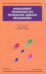 Management stratégique des professions libérales réglementées