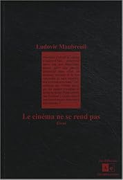 Le  cinéma ne se rend pas