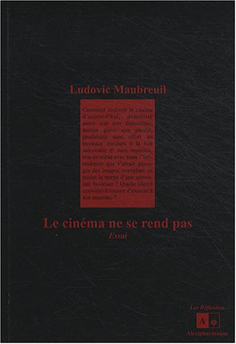 Le  cinéma ne se rend pas