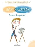 Sam & Watson : Comme des grands ! by 
