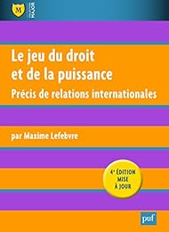 Le  jeu du droit et de la puissance