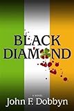 Black Diamond: A Novel (Knight and Devlin Thriller)