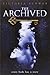 The Archived