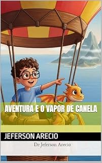Livro Aventura e o Vapor de Canela