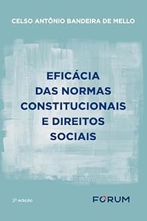 Livro Eficácia das normas constitucionais e direitos sociais