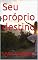 Livro Seu próprio destino