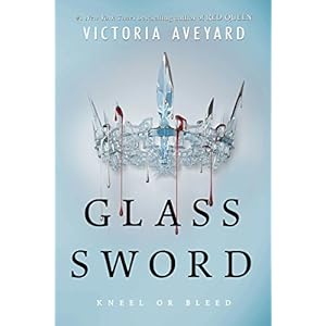 Glass Sword (Red Queen)