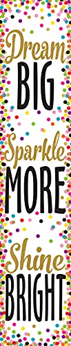 Teacher Created Resources Confetti Dream Big, Sparkle More, Shine Bright Banner (3915)