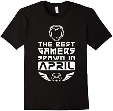 Men's The Best Gamers Spawn In April | Birthday Shirt Large Black