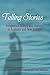 Telling Stories by Bain Attwood